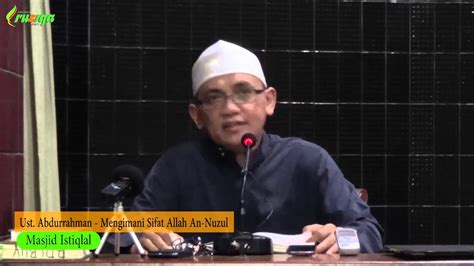 Ustadz Abdurrahman Al Atsary Mengimani Sifat Allah An Nuzul Youtube