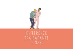 Differenza Tra Oss E Osa Cosa Cambia Badacare