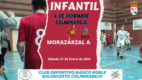 Partido ADS INFANTIL 21 01 23 6 DE DICIEMBRE Vs MORALZARZAL A