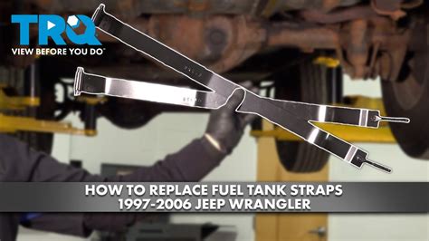 How To Replace Fuel Tank Straps 1997 2006 Jeep Wrangler 1a Auto