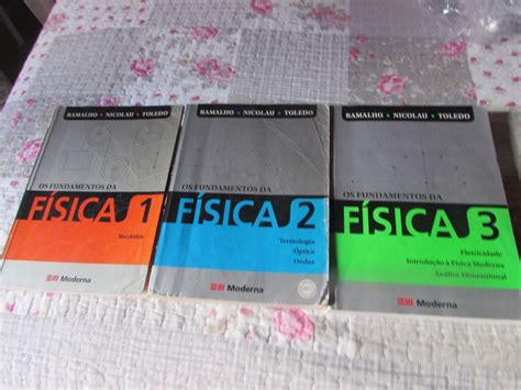 Os Fundamentos Da Física Coleção Completa Com 3 Volumes Autor