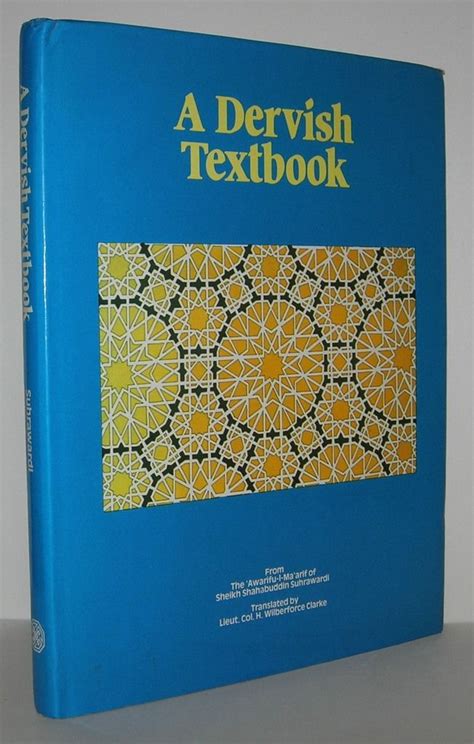 A Dervish Textbook Sheikh Shahabuddin Suhrawardi Lt Col H