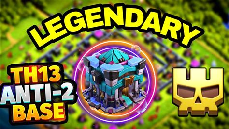 Th13 Anti 2 Star War Base 2023 New Th13 Legend League Base Th13