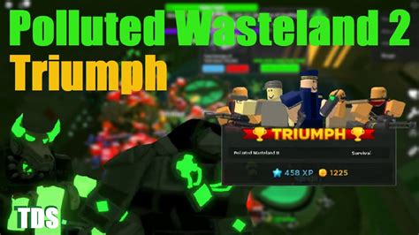 Tds Polluted Wasteland Triumph Full Game Tower Defense Simulator