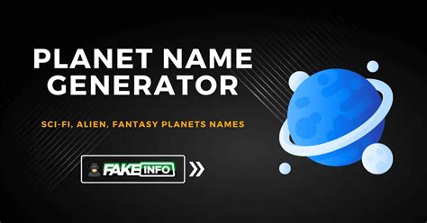 Planet Name Generator | FakeInfo.Net