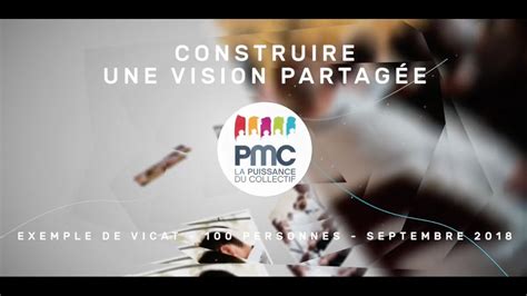 Construire une vision partagée Entreprise Vicat PMC Septembre