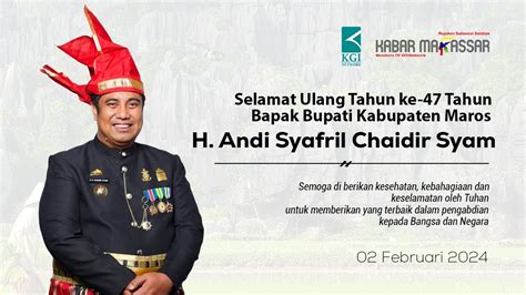 Hari Ini Februari Dr H Andi Syafril Chaidir Syam Bupati Kab Maros