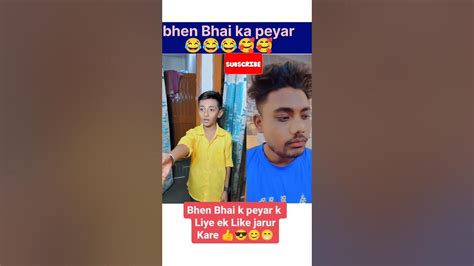 Bhai Bhen Ki Masti 😜😂 Youtubeshorts Viral Motivational