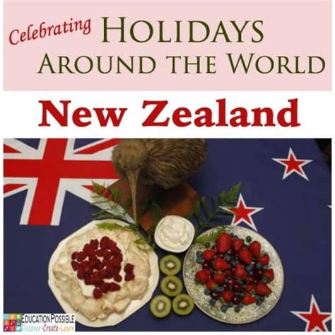 Holidays Around the World: New Zealand