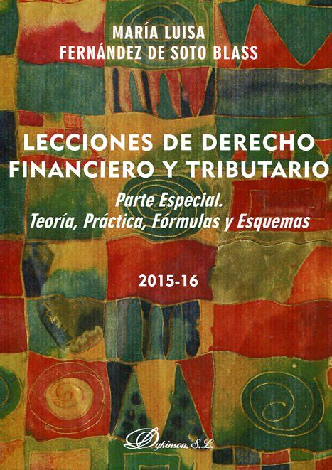 Lecciones De Derecho Financiero Y Tributario Parte Especial Teor A