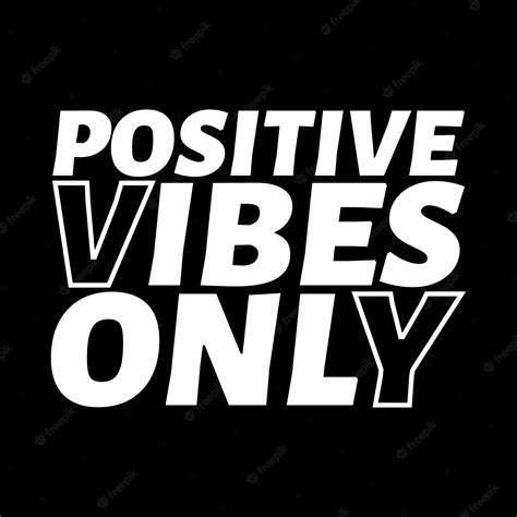 Premium Vector Positive Vibes Only Motivational Quotes T Shirt Design