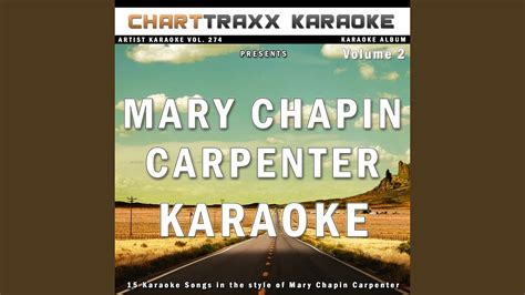 Quittin Time Karaoke Version In The Style Of Mary Chapin Carpenter