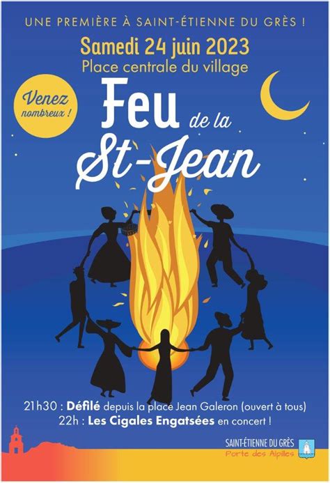 Pour la 1ère fois le feu de la Saint Jean à Saint Étienne du Grès