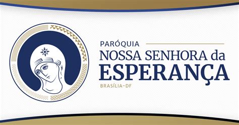 Pnse Par Quia Nossa Senhora Da Esperan A