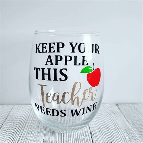 Funny Teacher Wine Glass Funny Teacher T Teacher Wine Etsy