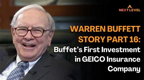 Warren Buffett Story [part 16] Buffets First Investment In Geico