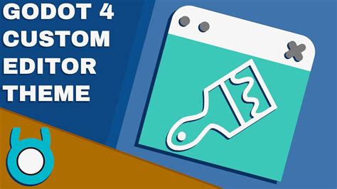 Godot 4 Custom Editor Theme Tutorial Youtube