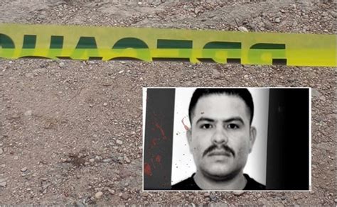 Identifican Cuerpo De El Chueco Fue Asesinado En Choix