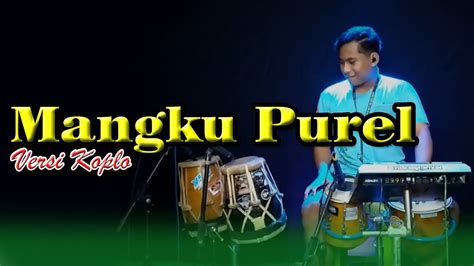 Mangku Purel Cover Versi Koplo Youtube