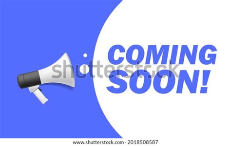 Coming Soon Vector Banner Announcement Megaphone Stock Vector (Royalty ...