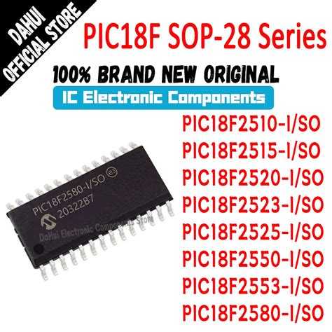 PIC18F2510-I-SO-PIC18F2515-I-SO-PIC18F2520-I-SO-PIC18F2523-I-SO ...