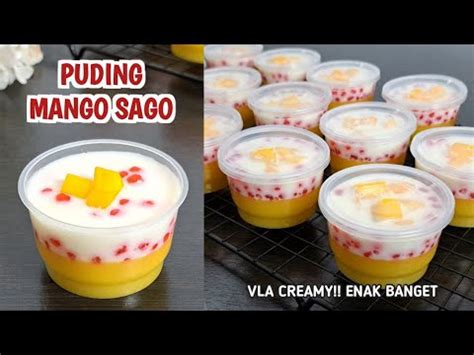 Siap Siap Banjir Orderan Ide Jualan Puding Cup Enak Puding Mangga