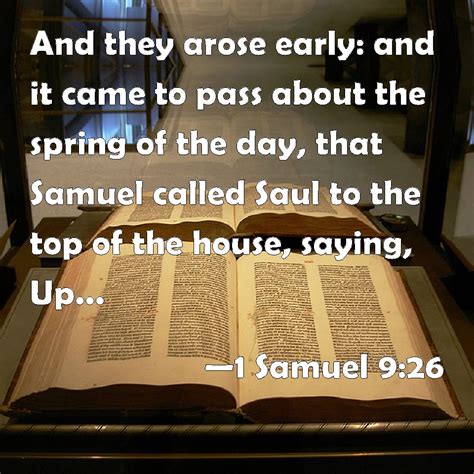 1 Samuel 926 And They Arose Early And It Came To Pass About The