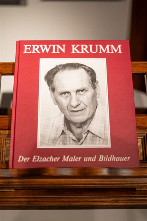 Erwin Krumm Der Elzacher Maler Und Bildhauer HgA Elzach E V