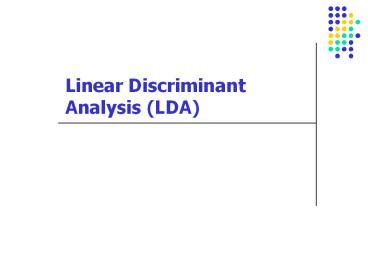 Ppt Linear Discriminant Analysis Lda Powerpoint Presentation Free