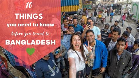 Things You Need To Know Before You Travel To Bangladesh Youtube