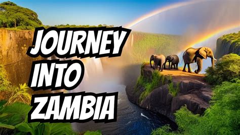 Zambia Unveiled A Journey Into The Heart Of Africa YouTube