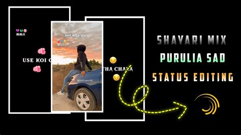 Purulia Sad Shayari Mix Status Video Editing Alight Motion Video