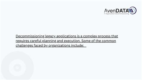 Challenges In Decommissioning Legacy Applicationspdf