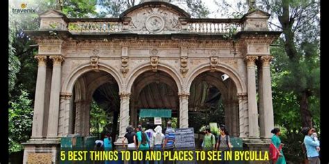 Top 5 Places To Explore When Visiting Mumbai's Byculla