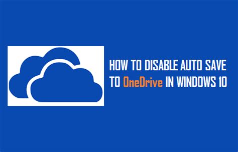 Como Desativar O Salvamento Autom Tico No Onedrive No Windows