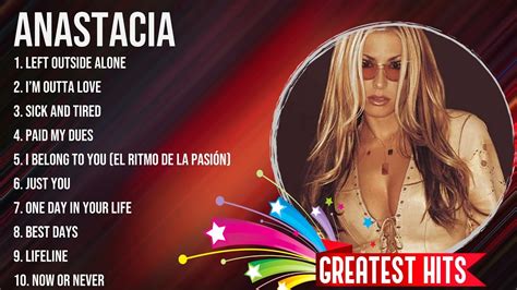 Best Songs Of Anastacia Full Album 2024 Top 10 Songs YouTube