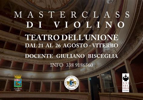 Masterclass Di Violino Teatro Dell Unione Di Viterbo