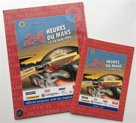 LE MANS 24 Heures Du Mans Official Programme 2006 With Posters And