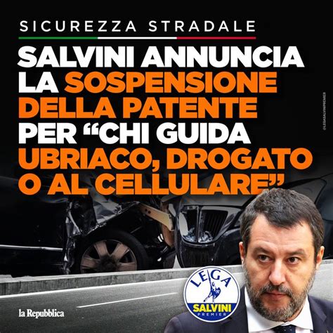 Lega Salvini Premier On Twitter Sicurezza Stradale Salvini