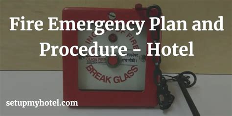 Fire Emergency Plan And Procedures Sample For Hotels Resorts