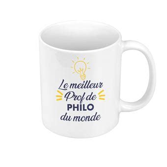 Fabulous Mug céramique Le Meilleur Prof de Philo du Monde Tasse et