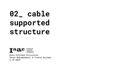 cable support system – IAAC BLOG