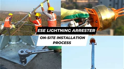 Ese Lightning Arrester Installed On Site In A Step By Step Procedure Youtube