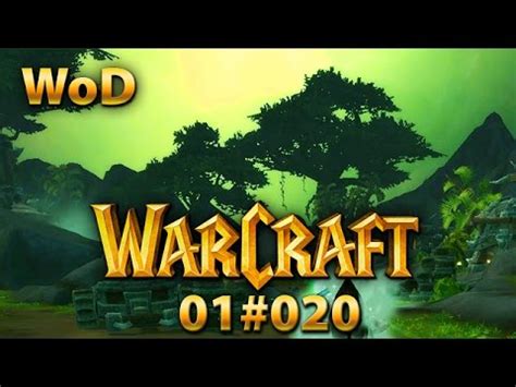 Warlords Of Draenor 01 020 Der Verlorene Frostwolf YouTube