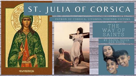 St Julia Of Corsica The Way Of Saints Ep 42 YouTube