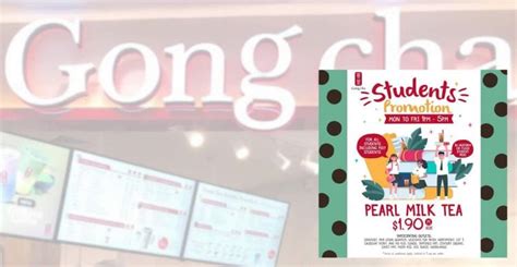 For Gong Cha Pearl Milk Tea For Students From Monday To Friday