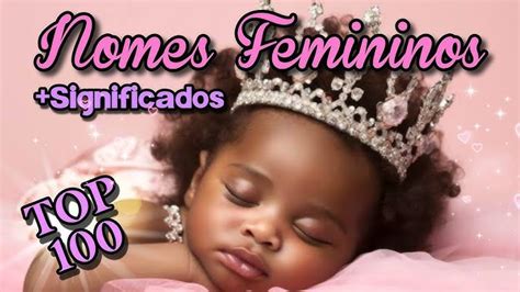 Qual O Nome Feminino Mais Bonito Do Mundo - Os 100 Nomes Femininos Mais Bonitos Do Mundo