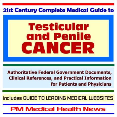 Buy St Century Complete Medical Guide To Testicular Cancer And Penile