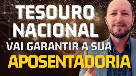 Aposentadoria Garantida O Tesouro Direto RendA Big Live 126