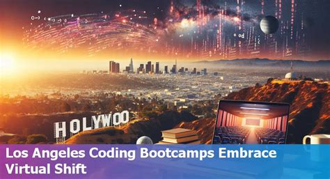 Are Coding Bootcamps in Los Angeles Adapting to the Remote Work Trend?